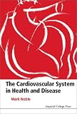 Review World Scientific Publishing Company  / The Cardiovascular System in Health and Disease