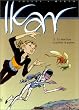 Ikar, tome 2 : La machine � arr�ter la guerre