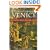 A Literary Companion To Venice: Including Seven Walking Tours