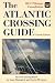 GPS Review : The Atlantic Crossing Guide, 4th Edition