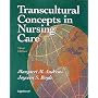 Transcultural Concepts in Nursing Care (Transcultural Concepts in Nursing Care, 3rd ed)