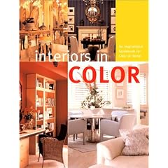 Interiors in Color: An Inspirational Guidebook for Color at Home