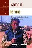 Freedom of the Press: Rights and Liberties under the Law (America`s Freedoms)