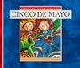 Cinco de Mayo (Holidays, Festivals, & Celebrations)
