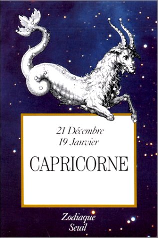 Zodiaque : Capricorne by André Barbault