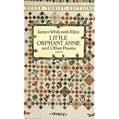 Little Orphant Annie and Other Poems (Dover Thrift Editions)