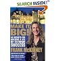 Make It BIG!: 49 Secrets for Building a Life of Extreme Success