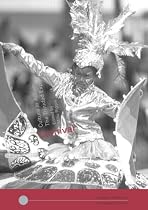 Carnival: Culture in Action -- The Trinidad Experience (Worlds of Performance)