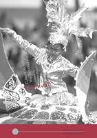 Carnival: Culture in Action -- The Trinidad Experience (Worlds of Performance)