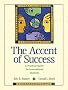 The Accent Success: A Practical Guide for International Students