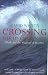 Crossing the Unknown Sea: Work and the Shaping of Identity