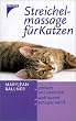 Streichelmassage f�r Katzen