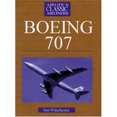 Boeing 707/720 (Airlife's Classic Airliners)