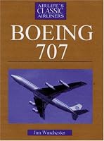 Boeing 707/720 (Airlife's Classic Airliners)
