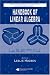 Book Handbook of Linear Algebra (Discrete Mathematics and Its Applications)