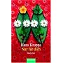 Nur f�r dich: Gedichte