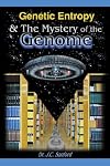 Genetic Entropy and the Mystery of the Genome