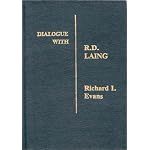 Dialogue with R.D. Laing (Dialogues in Contemporary Psychology Series) book cover