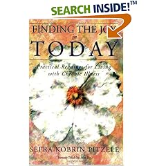 Finding the Joy in Today: Practical Readings for Living with Chronic Illness