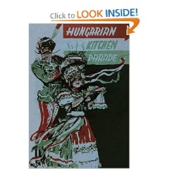 Hungarian Kitchen Parade