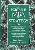 The Portable MBA in Strategy (Portable MBA Series)
