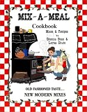 Mix-A-Meal Cookbook