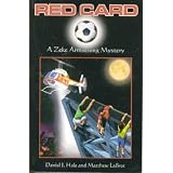 Red Card: A Zeke Armstrong Mystery (The Zeke Armstrong Mysteries, 1)