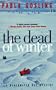 The Dead of Winter