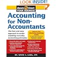 Accounting for Non-Accountants: The Fast and Easy Way to Learn the Basics