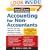 Accounting for Non-Accountants: The Fast and Easy Way to Learn the Basics
