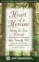 Heart Of A Heroine: Saving the Last Redwoods