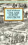 Civil War Poetry and Prose (Dover Thrift Editions)