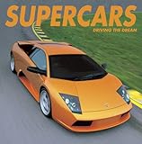 Supercars : driving the dream