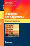 Algorithms and Applications: Essays Dedicated to Esko Ukkonen on the Occasion of His 60th Birthday (Lecture Notes in Computer Science / Theoretical Computer Science and General Issues)