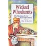 Wicked Whodunits: Dr. Quicksolve Mini-mysteries