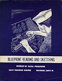 Blueprint Reading and Sketching (Navy Training Course)