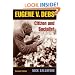 Eugene V. Debs: Citizen and Socialist (The Working Class in American History)