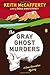 The Gray Ghost Murders: A Novel (A Sean Stranahan Mystery)