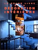 Revue Place des Victoires  / Le grand livre de la décoration intérieure
