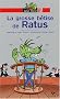 La Grosse b�tise de Ratus