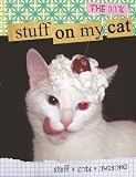 Stuff on My Cat