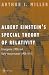 Albert Einstein's Special Theory of Relativity: Emergence (1905) and Early Interpretation (1905-1911)