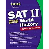 kaplan sat ii world history 2004 2005 kaplan sat subject tests world history