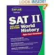 Kaplan SAT II: World History 2004-2005 (Kaplan SAT Subject Tests: World History) by  Kaplan