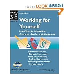 Working for Yourself: Law and Taxes for Independent Contractors, Freelancers and Consultants (Working for Yourself)