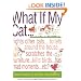 What If My Cat...?