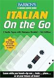 Italian On the Go with Audiocassettes: A Level One Language Program (Barrons #1 Language Learning Source)
