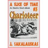 Charioteer (A Slice of Time) ~ J. Sakalauskas