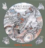 Horace Horse rides again