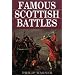 Famous Scottish Battles